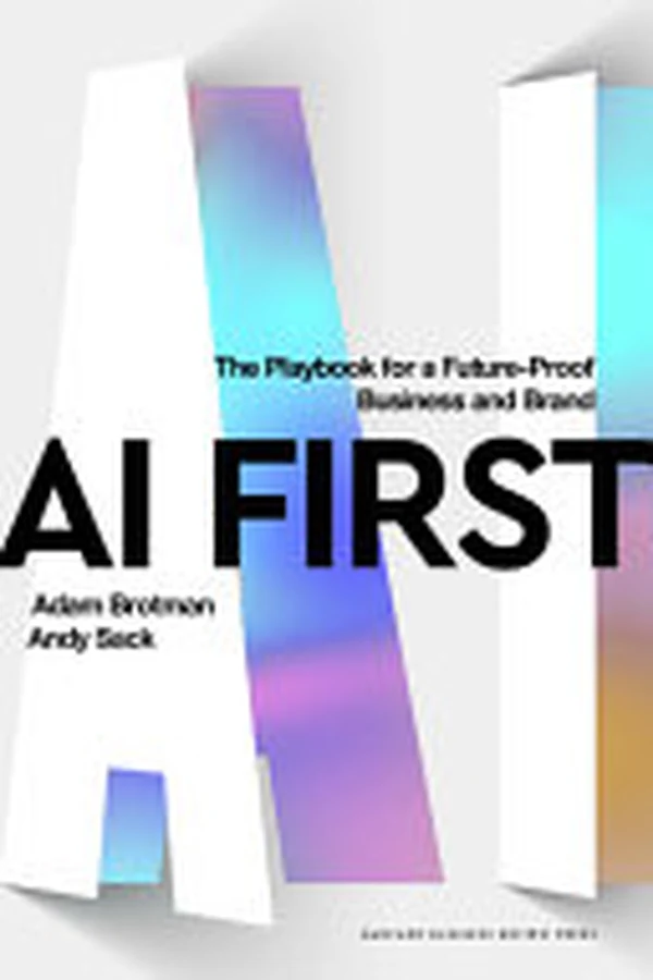 AI First by Adam Brotman and Andy Sack book cover