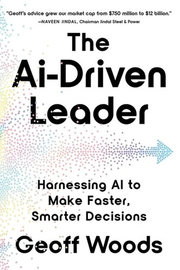 The AI-Driven Leader by Geoff Woods book cover