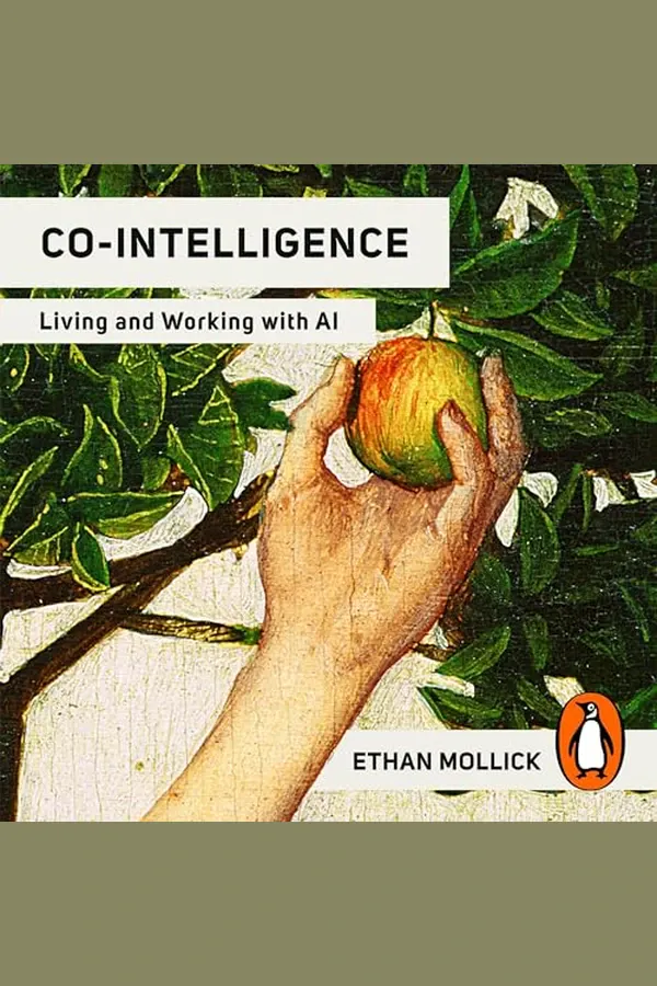 Co-Intelligence by Ethan Mollick audiobook cover