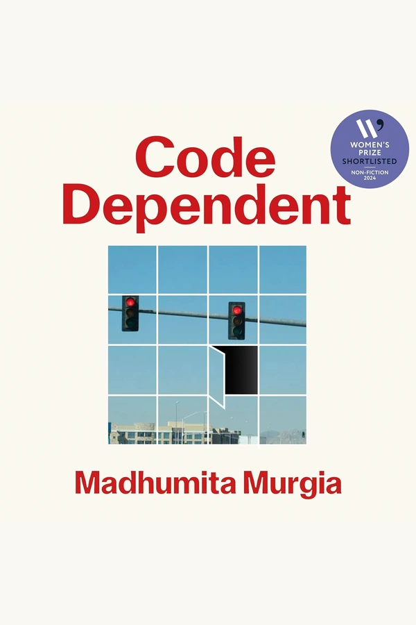 Code Dependent by Madhumita Murgia audiobook cover
