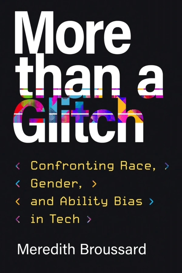 More Than a Glitch by Meredith Broussard audiobook cover