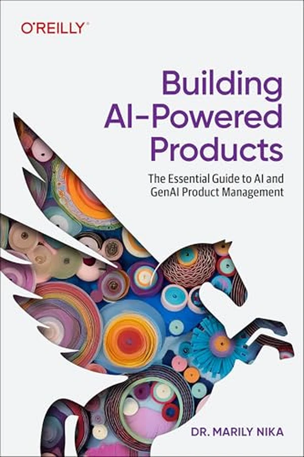 Building AI-Powered Products by Marily Nika book cover