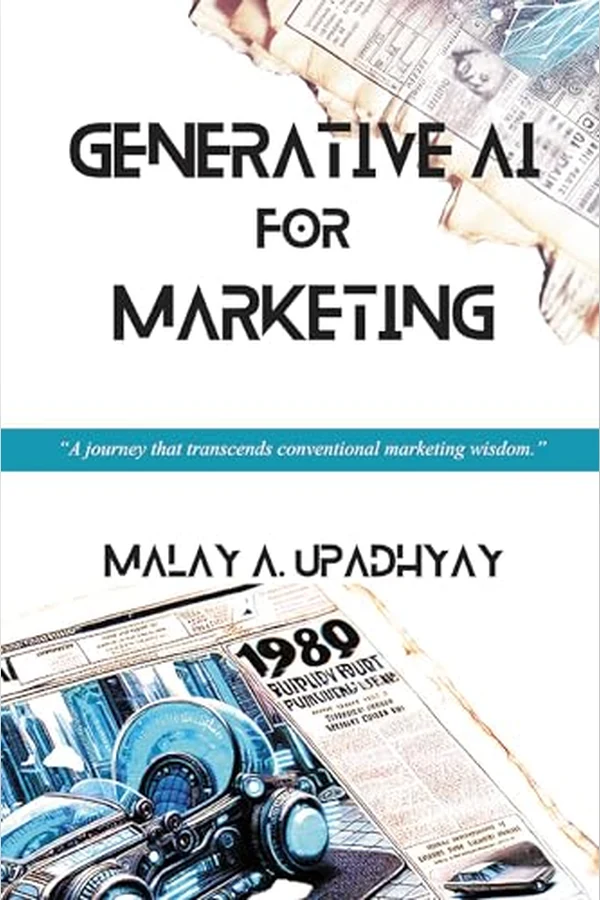 Generative AI for Marketing by Malay A. Upadhyay book cover
