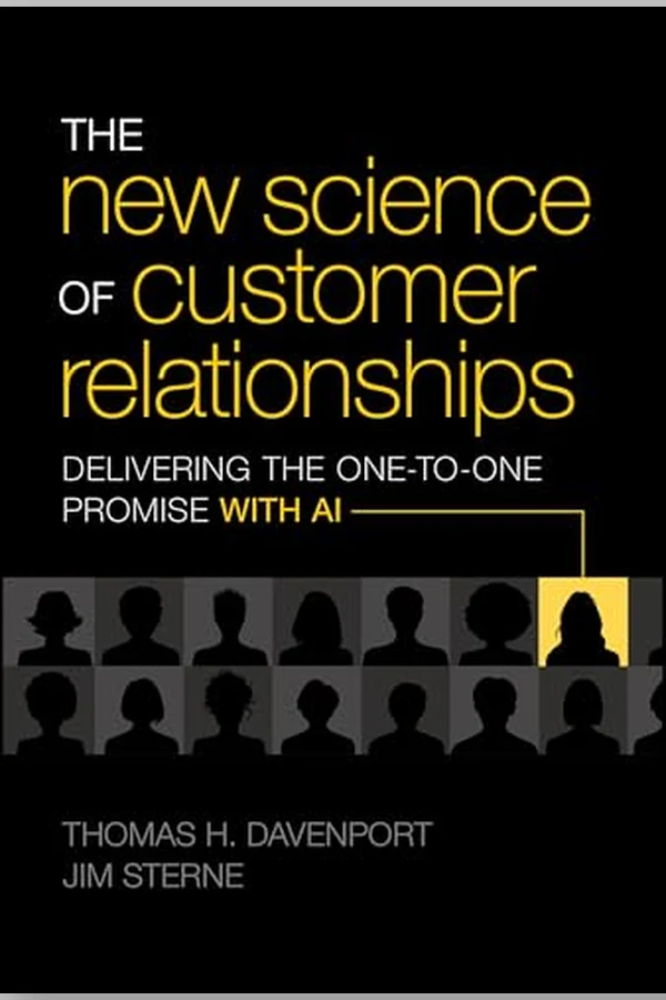The New Science of Customer Relationships by Thomas H. Davenport and Jim Sterne book cover