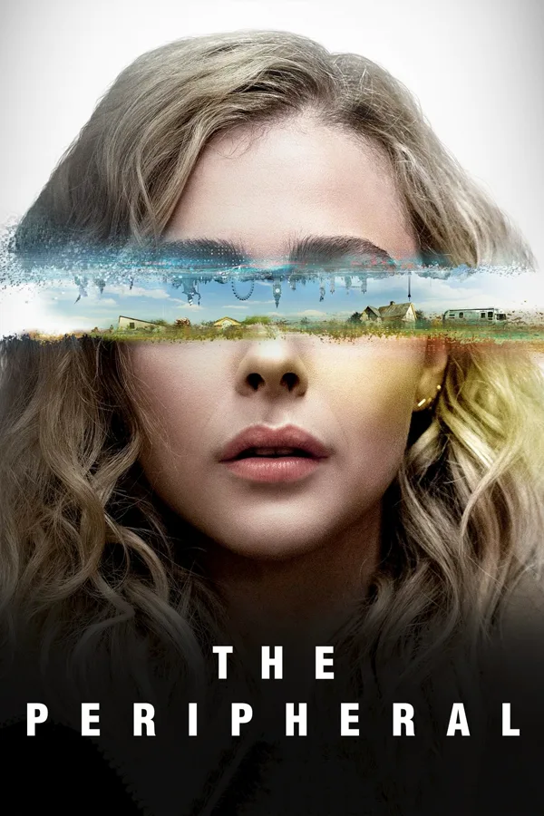 The Peripheral Amazon Prime series poster Chloe Grace Moretz
