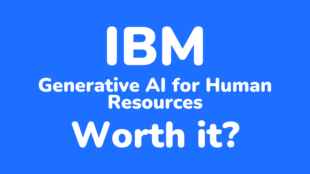 Is IBM's Generative AI for Human Resources Specialization Worth It?