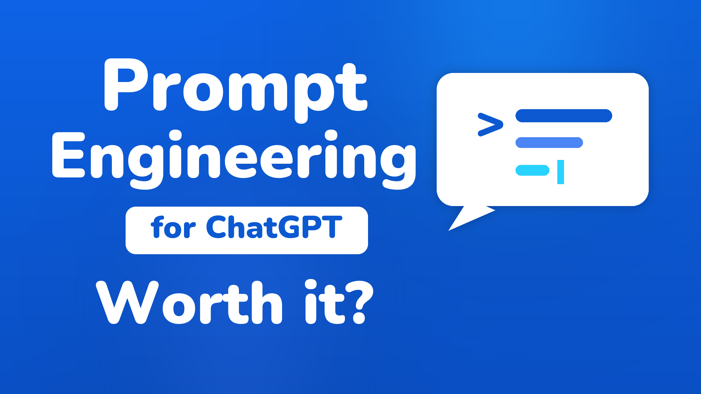 Is the Prompt Engineering for ChatGPT Course Worth It?